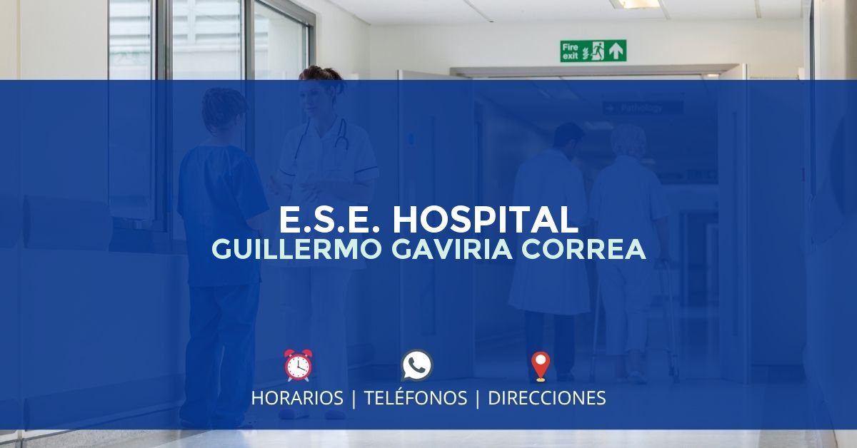 E.S.E. HOSPITAL GUILLERMO GAVIRIA CORREA — IPS en CAICEDO, Antioquia