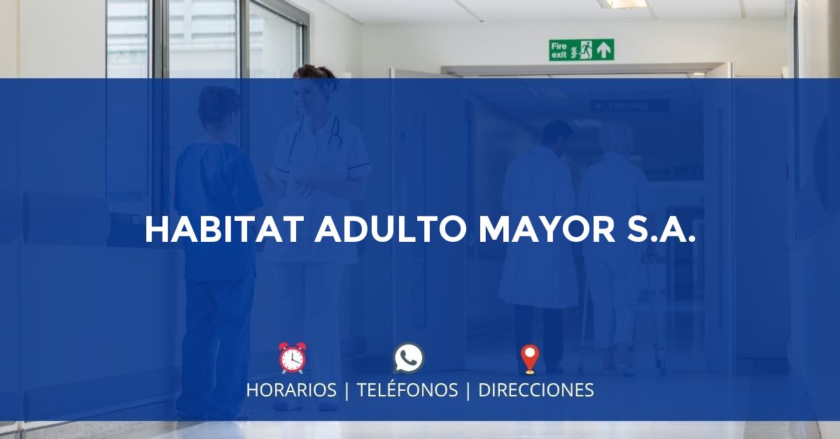 HABITAT ADULTO MAYOR S.A. — IPS en LA ESTRELLA, Antioquia