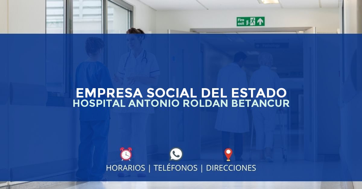 EMPRESA SOCIAL DEL ESTADO HOSPITAL ANTONIO ROLDAN BETANCUR — IPS en LA PINTADA, Antioquia