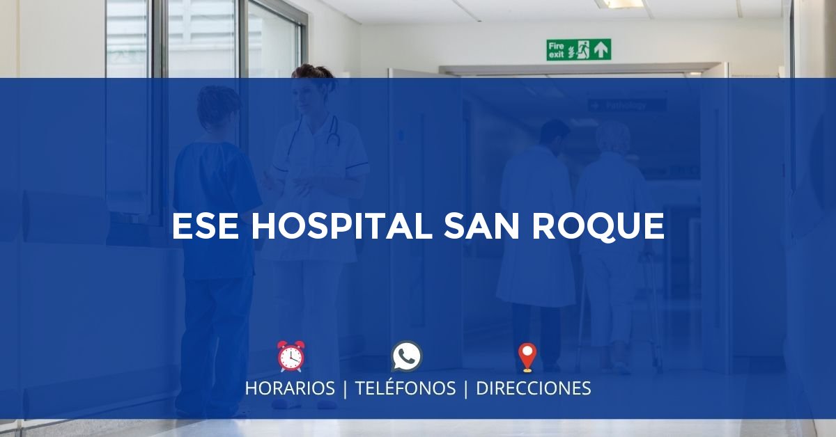 ESE HOSPITAL SAN ROQUE — IPS en LA UNIÓN, Antioquia