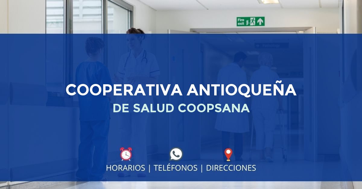COOPERATIVA ANTIOQUEÑA DE SALUD COOPSANA — IPS en MEDELLÍN, Antioquia
