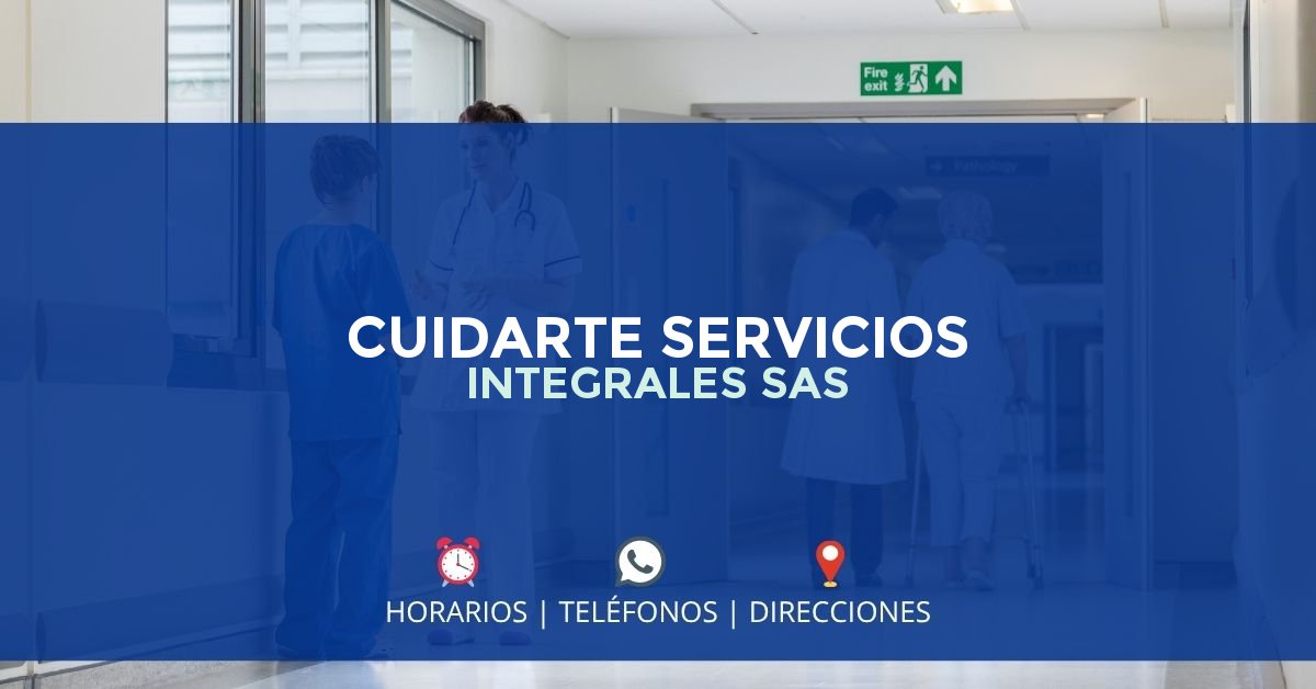 CUIDARTE SERVICIOS INTEGRALES SAS — IPS en MEDELLÍN, Antioquia