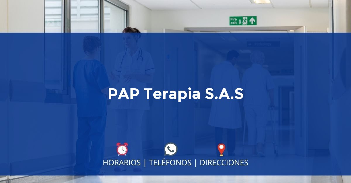 PAP Terapia S.A.S — IPS en MEDELLÍN, Antioquia