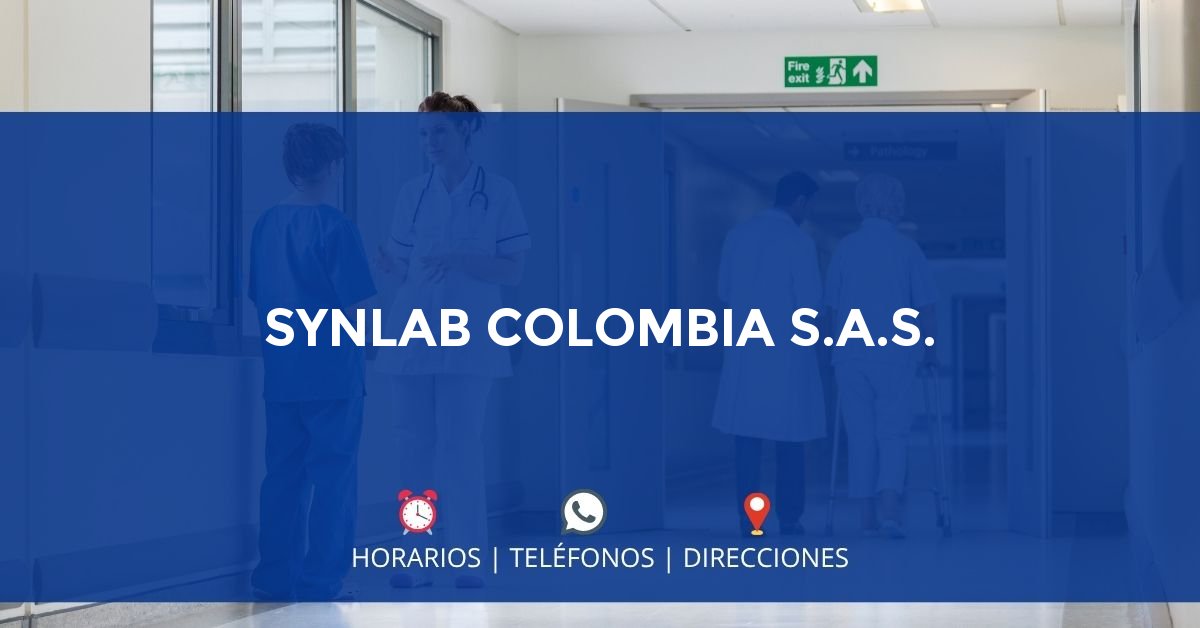 SYNLAB COLOMBIA S.A.S. — IPS en MEDELLÍN, Antioquia
