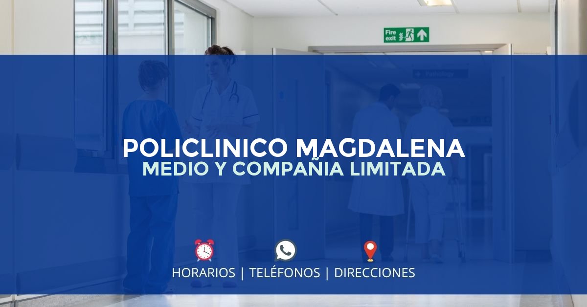 POLICLINICO MAGDALENA MEDIO Y COMPAÑIA LIMITADA — IPS en PUERTO BERRÍO, Antioquia