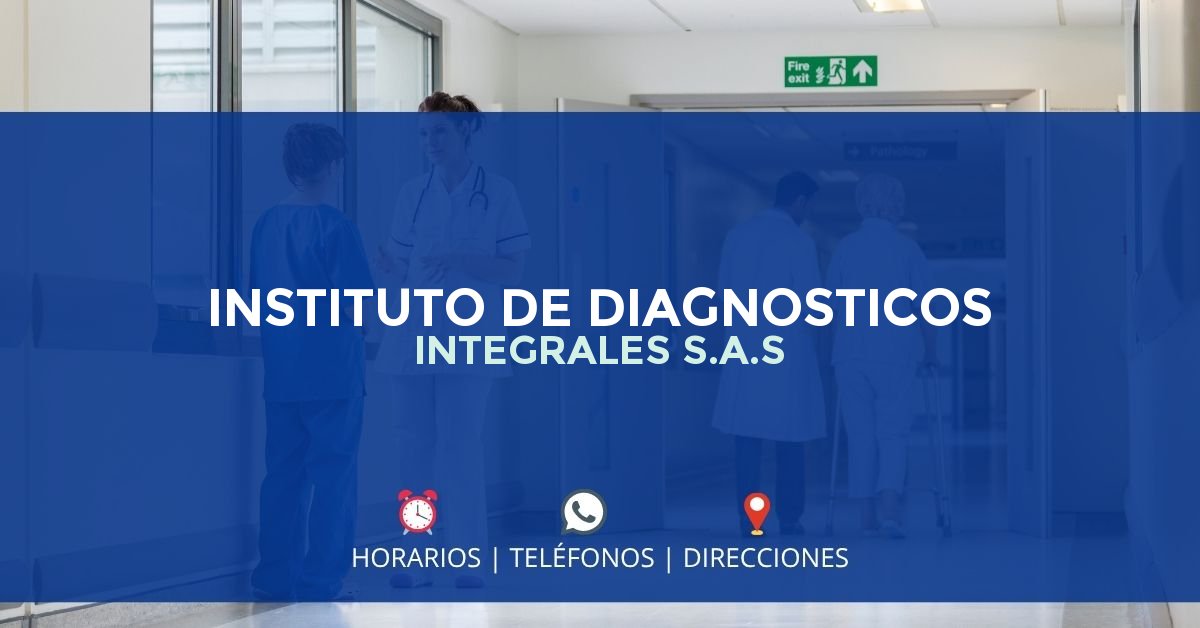 INSTITUTO DE DIAGNOSTICOS INTEGRALES S.A.S — IPS en SABANALARGA, Atlántico