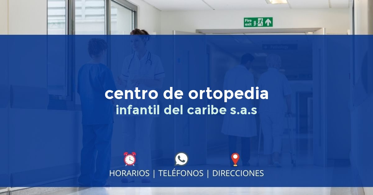 centro de ortopedia infantil del caribe s.a.s — IPS en BARRANQUILLA, Barranquilla
