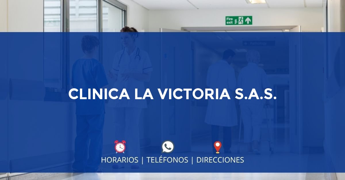 CLINICA LA VICTORIA S.A.S. — IPS en BARRANQUILLA, Barranquilla