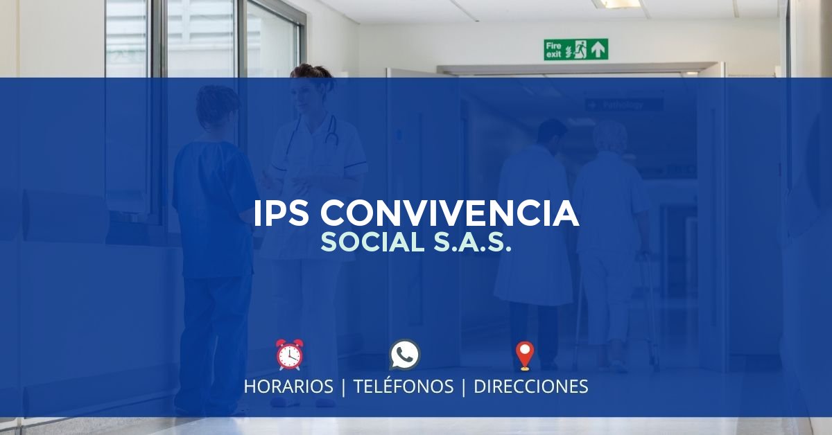 IPS CONVIVENCIA SOCIAL S.A.S. — IPS en BARRANQUILLA, Barranquilla