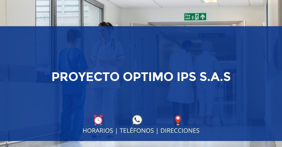 PROYECTO OPTIMO IPS S.A.S — IPS en BARRANQUILLA, Barranquilla