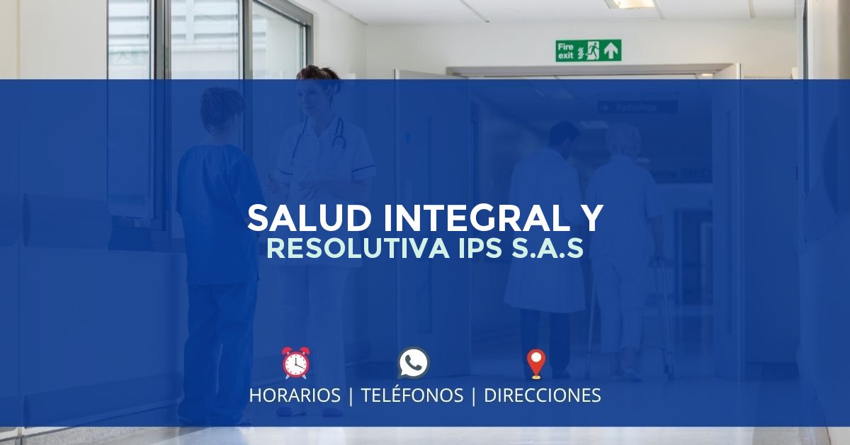 SALUD INTEGRAL Y RESOLUTIVA IPS S.A.S — IPS en BARRANQUILLA, Barranquilla