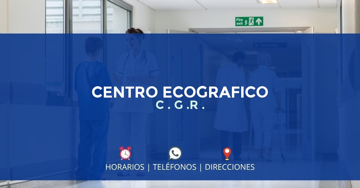 CENTRO ECOGRAFICO C . G .R . — IPS en BOGOTÁ, Bogotá D.C.