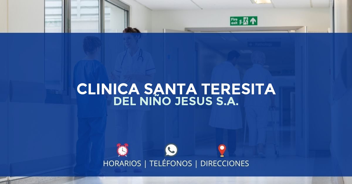 CLINICA SANTA TERESITA DEL NIÑO JESUS S.A. — IPS en BOGOTÁ, Bogotá D.C.