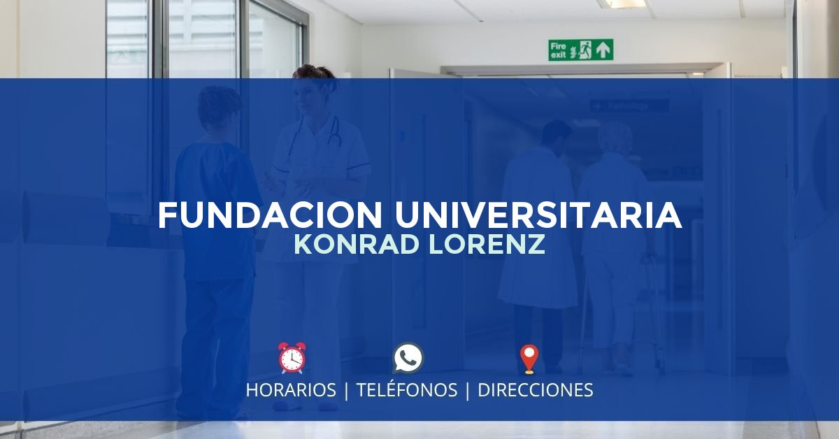 FUNDACION UNIVERSITARIA KONRAD LORENZ — IPS en BOGOTÁ, Bogotá D.C.