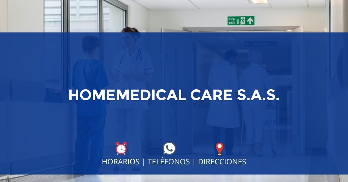 HOMEMEDICAL CARE S.A.S. — IPS en BOGOTÁ, Bogotá D.C.