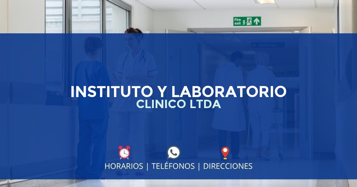 INSTITUTO Y LABORATORIO CLINICO LTDA — IPS en BOGOTÁ, Bogotá D.C.