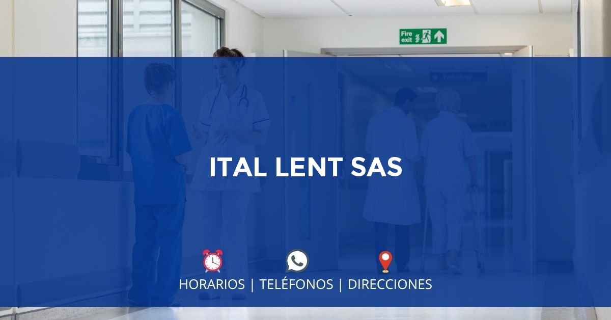ITAL LENT SAS — IPS en BOGOTÁ, Bogotá D.C.