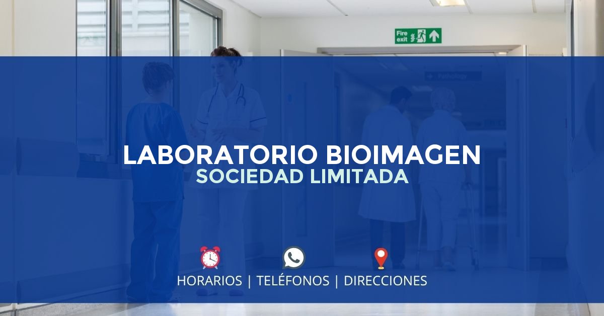 LABORATORIO BIOIMAGEN SOCIEDAD LIMITADA — IPS en BOGOTÁ, Bogotá D.C.