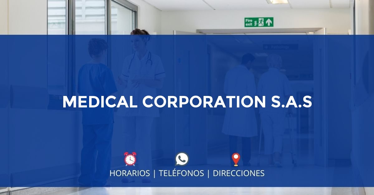 MEDICAL CORPORATION S.A.S — IPS en BOGOTÁ, Bogotá D.C.