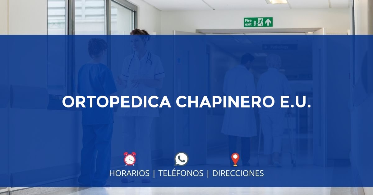 ORTOPEDICA CHAPINERO E.U. — IPS en BOGOTÁ, Bogotá D.C.
