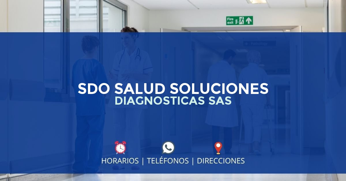 SDO SALUD SOLUCIONES DIAGNOSTICAS SAS — IPS en BOGOTÁ, Bogotá D.C.