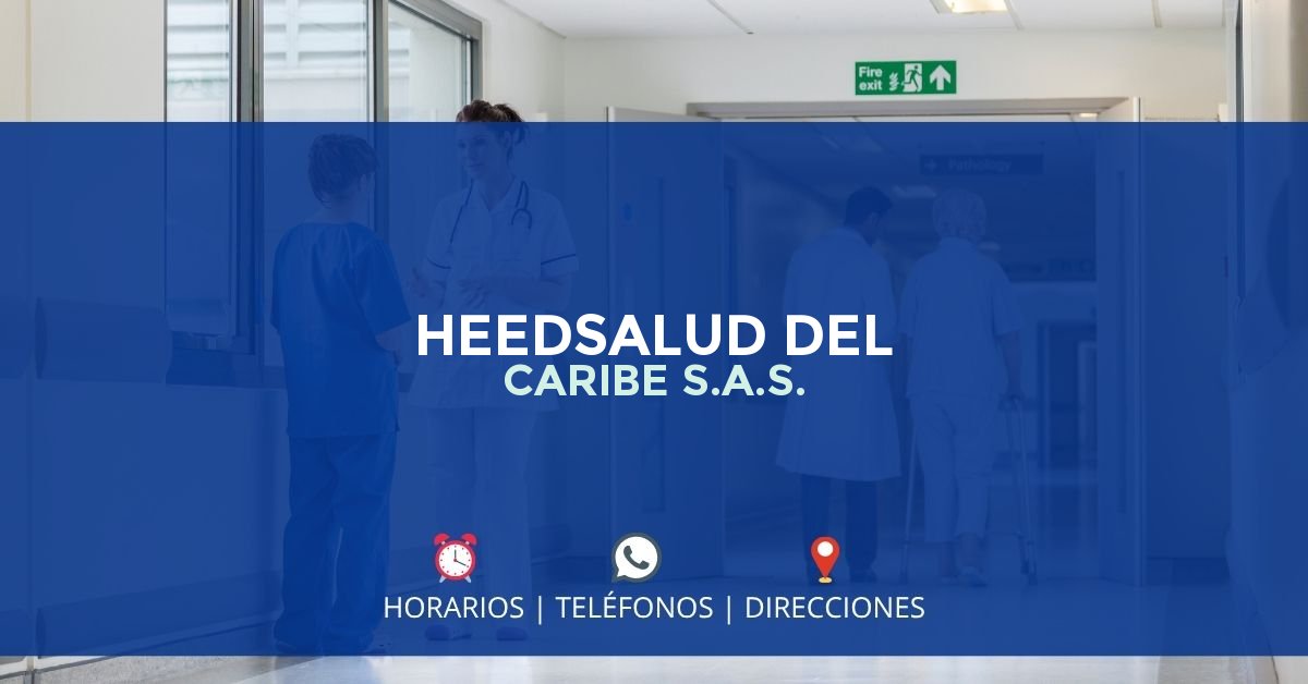 HEEDSALUD DEL CARIBE S.A.S. — IPS en ARJONA, Bolívar