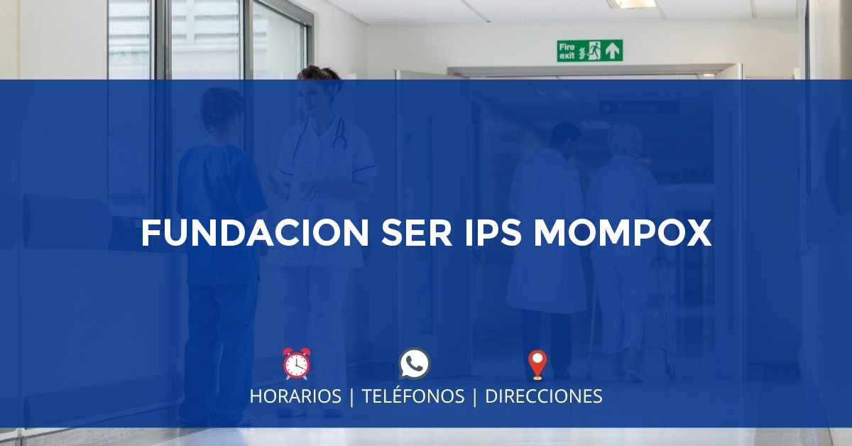 FUNDACION SER IPS MOMPOX — IPS en MOMPÓS, Bolívar