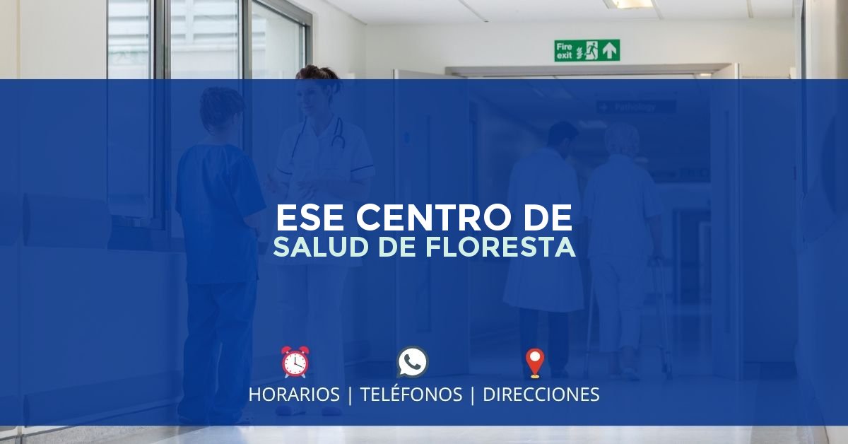 ESE CENTRO DE SALUD DE FLORESTA — IPS en FLORESTA, Boyacá