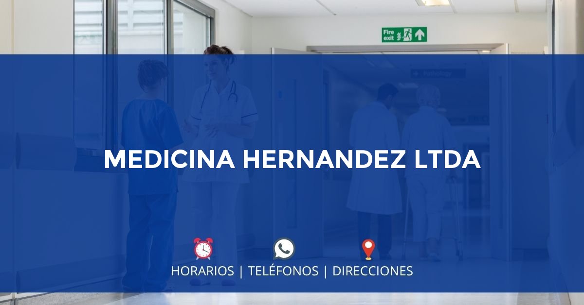 MEDICINA HERNANDEZ LTDA — IPS en TUNJA, Boyacá