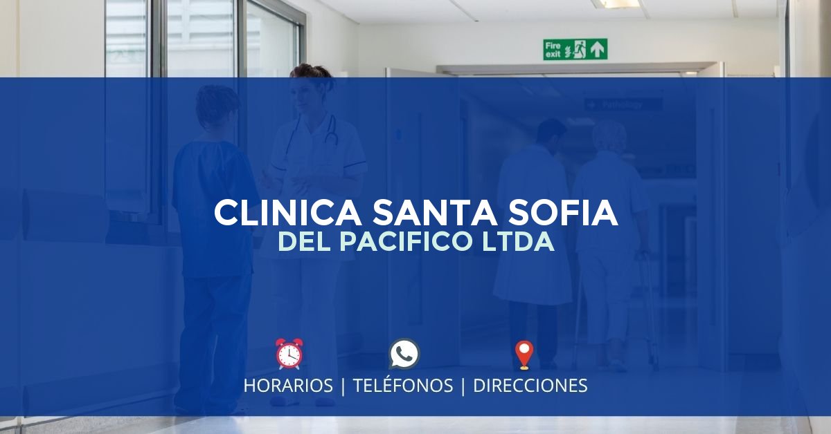 CLINICA SANTA SOFIA DEL PACIFICO LTDA — IPS en BUENAVENTURA, Buenaventura