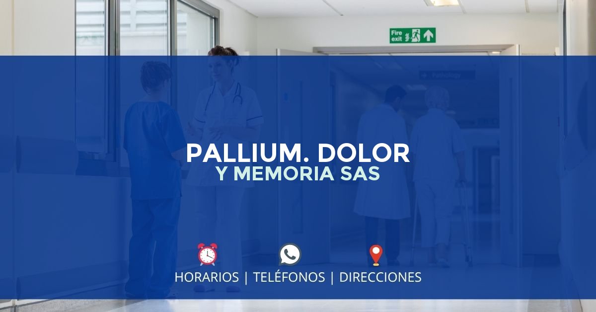 PALLIUM. DOLOR Y MEMORIA SAS — IPS en CARTAGENA, Cartagena