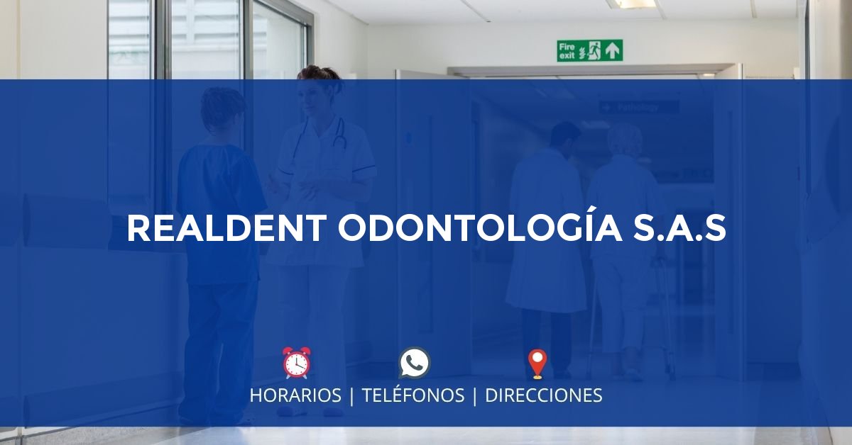 REALDENT ODONTOLOGÍA S.A.S — IPS en CARTAGENA, Cartagena
