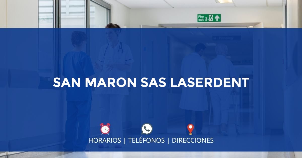 SAN MARON SAS LASERDENT — IPS en CARTAGENA, Cartagena