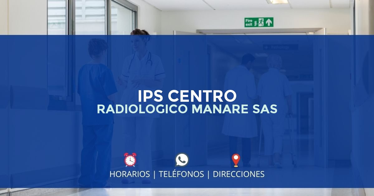 IPS CENTRO RADIOLOGICO MANARE SAS — IPS en PAZ DE ARIPORO, Casanare