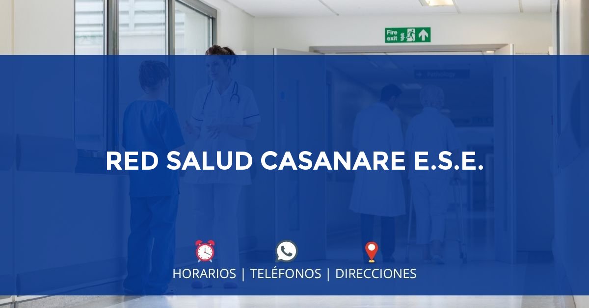 RED SALUD CASANARE E.S.E. — IPS en VILLANUEVA, Casanare