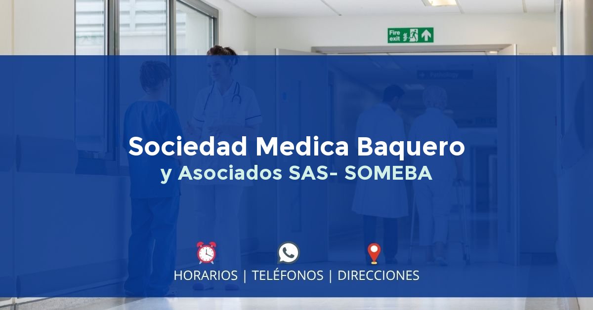 Sociedad Medica Baquero y Asociados SAS- SOMEBA — IPS en AGUSTÍN CODAZZI, Cesar