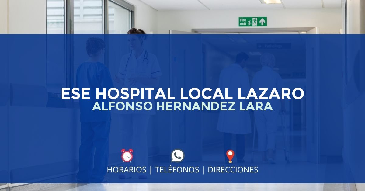 ESE HOSPITAL LOCAL LAZARO ALFONSO HERNANDEZ LARA — IPS en SAN ALBERTO, Cesar