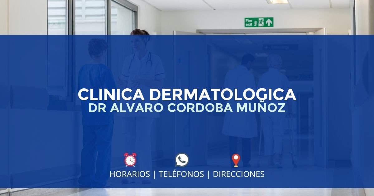 CLINICA DERMATOLOGICA DR ALVARO CORDOBA MUÑOZ — IPS en VALLEDUPAR, Cesar