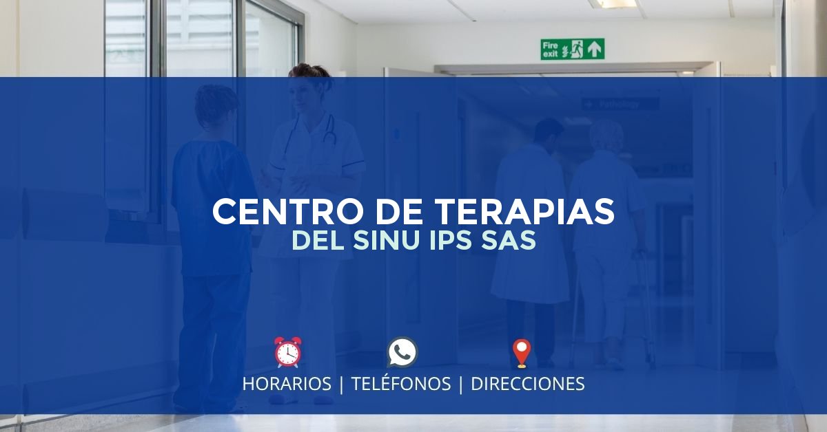 CENTRO DE TERAPIAS DEL SINU IPS SAS — IPS en CERETÉ, Córdoba