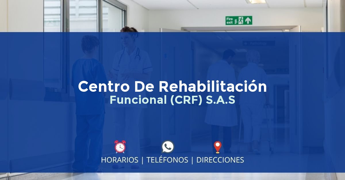 Centro De Rehabilitación Funcional (CRF) S.A.S — IPS en CIÉNAGA DE ORO, Córdoba
