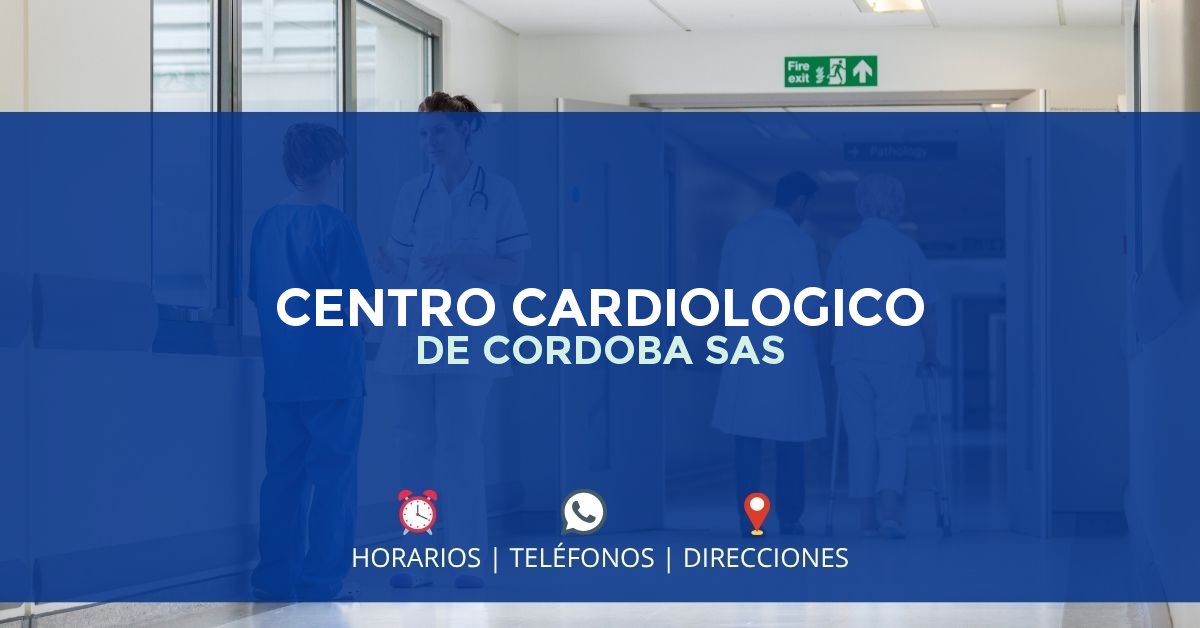 CENTRO CARDIOLOGICO DE CORDOBA SAS — IPS en MONTERÍA, Córdoba
