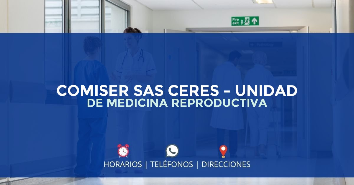 COMISER SAS CERES - UNIDAD DE MEDICINA REPRODUCTIVA — IPS en MONTERÍA, Córdoba