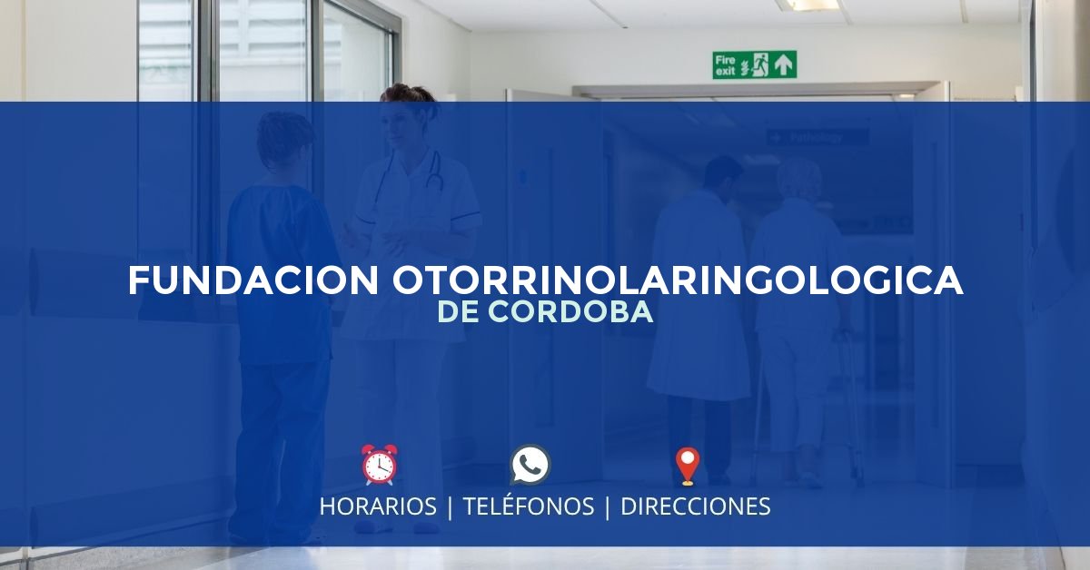 FUNDACION OTORRINOLARINGOLOGICA DE CORDOBA — IPS en MONTERÍA, Córdoba