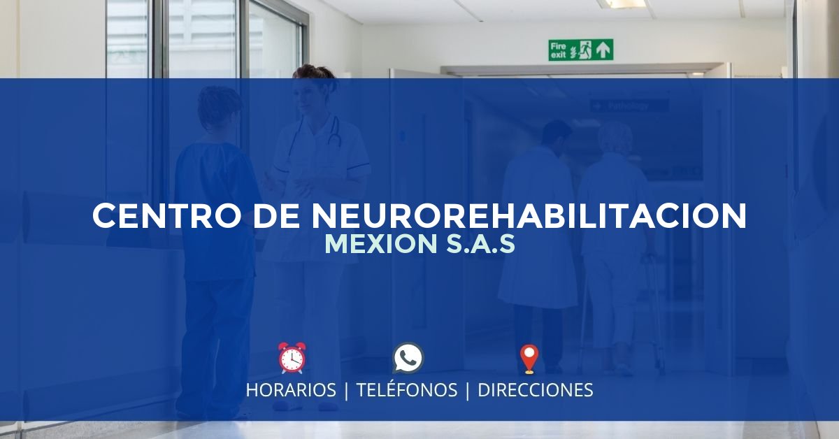 CENTRO DE NEUROREHABILITACION MEXION S.A.S — IPS en SAN ANDRÉS SOTAVENTO, Córdoba