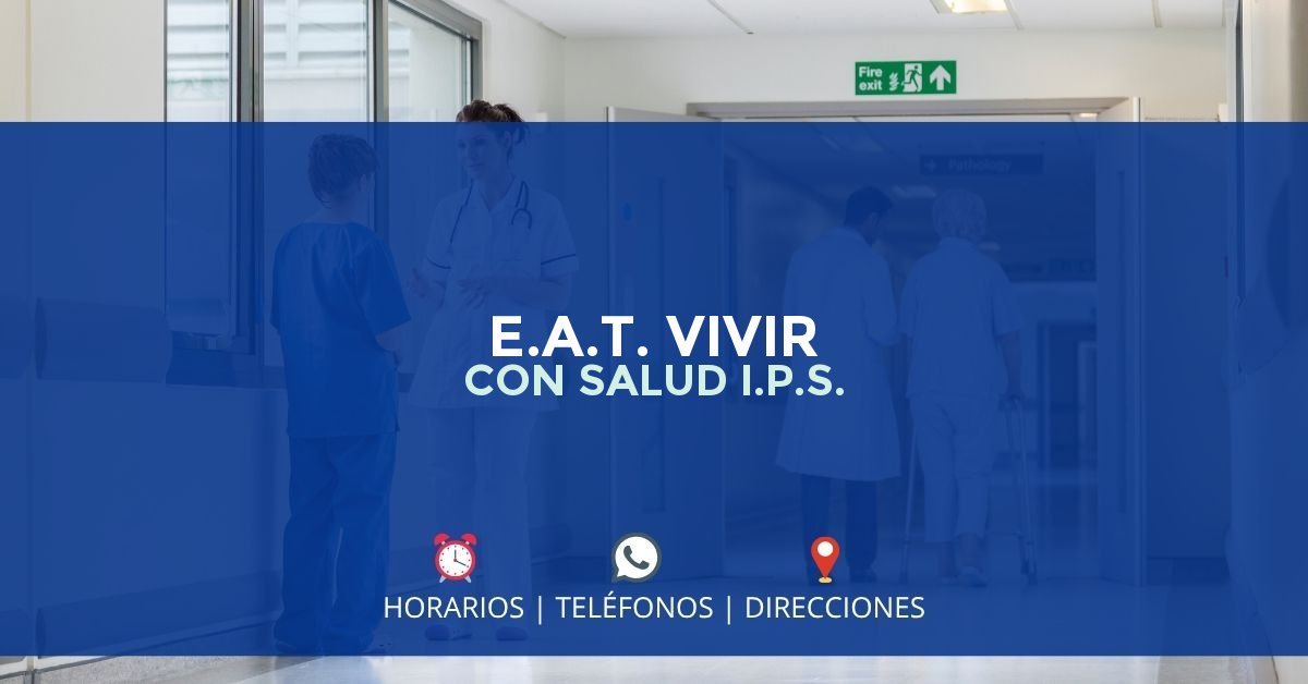 E.A.T. VIVIR CON SALUD I.P.S. — IPS en SAN PELAYO, Córdoba