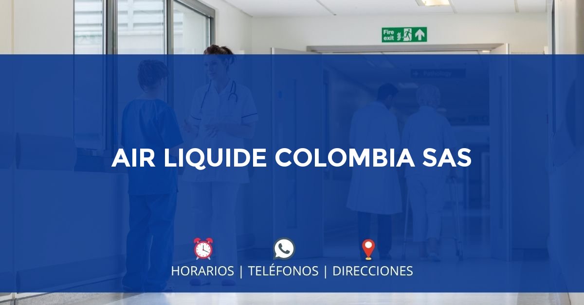 AIR LIQUIDE COLOMBIA SAS — IPS en CAJICÁ, Cundinamarca