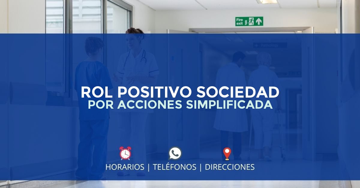 ROL POSITIVO SOCIEDAD POR ACCIONES SIMPLIFICADA — IPS en GIRARDOT, Cundinamarca