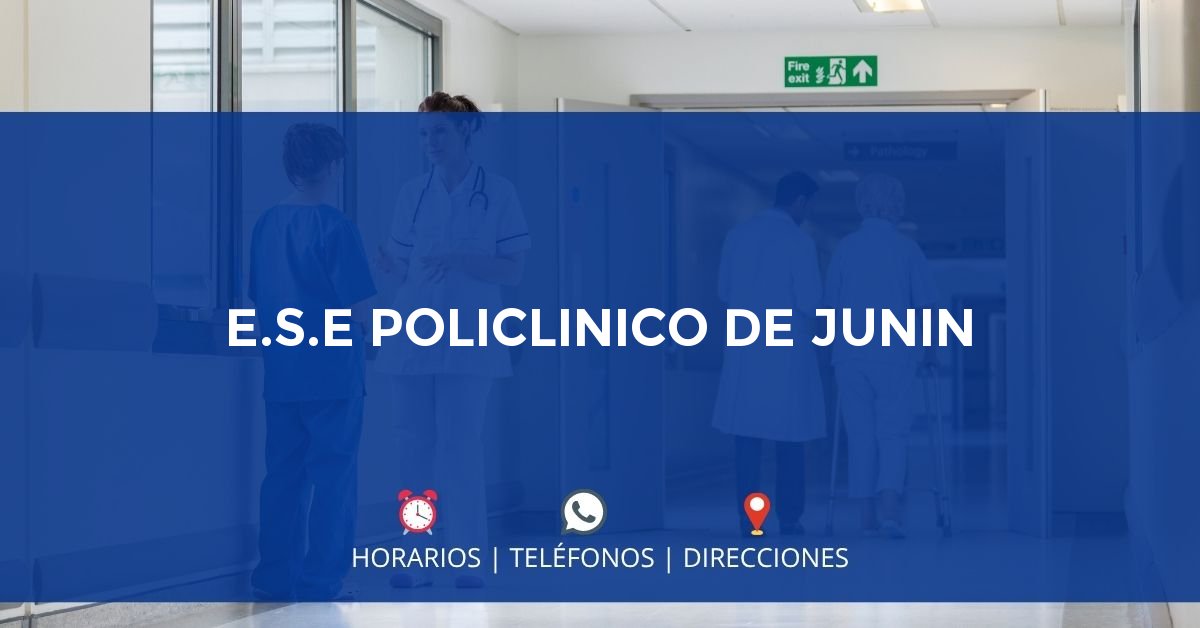 E.S.E POLICLINICO DE JUNIN — IPS en JUNÍN, Cundinamarca