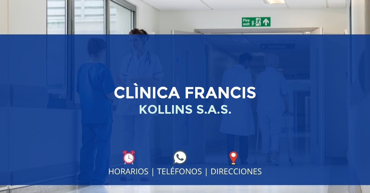 CLÌNICA FRANCIS KOLLINS S.A.S. — IPS en SOACHA, Cundinamarca