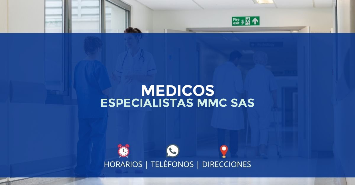 MEDICOS ESPECIALISTAS MMC SAS — IPS en TABIO, Cundinamarca